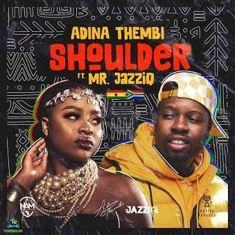 Adina - Shoulder ft Mr JazziQ