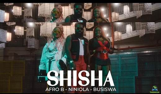 Afro B - Shisha (Video) ft Niniola, Busiswa