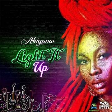 Akiyana - Light It Up