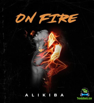Alikiba - On Fire