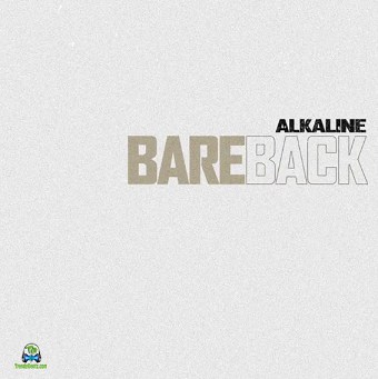 Alkaline - Bareback