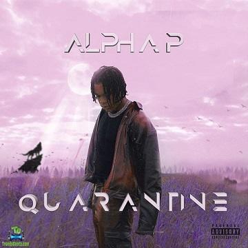 Alpha P - Quarantine