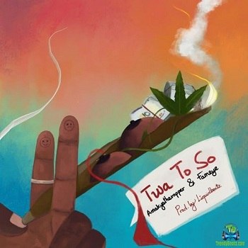 AmakyeTheRapper - Twa To So ft Fameye