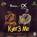 Amerado - Kyer 3 Me ft Okyeame Kwame