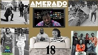 Amerado - Yeete Nsem (Episode 18)