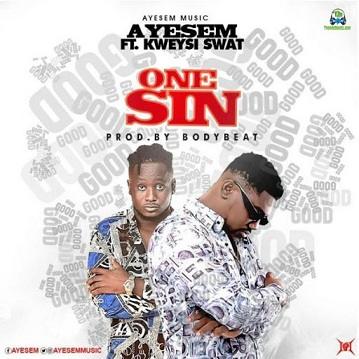 Ayesem - One Sin ft Kweysi Swat