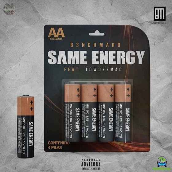 B3nchmarq - Same Energy ft Towdeemac