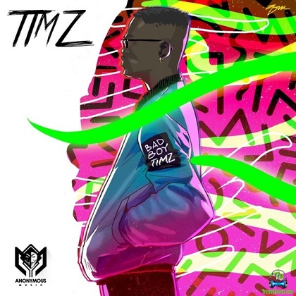 Bad Boy Timz
