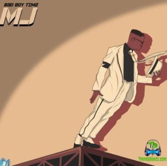 Bad Boy Timz - MJ