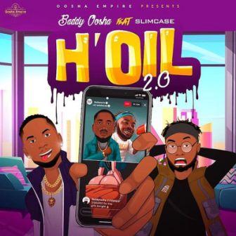 Baddy Oosha - H'oil 2.0 (Remix) ft Slimcase