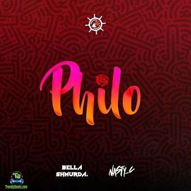 Bella Shmurda - Philo (Remix) New Song ft Nasty C
