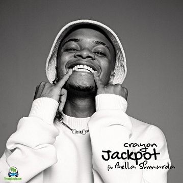 Bella Shmurda - Jackpot ft Crayon
