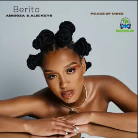 Berita - Peace Of Mind ft Alie Keys, Abidoza