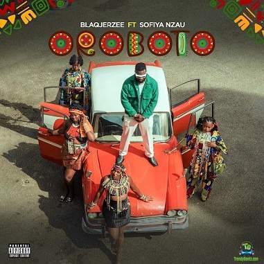 Blaq Jerzee - Oroboto ft Sofiya Nzau