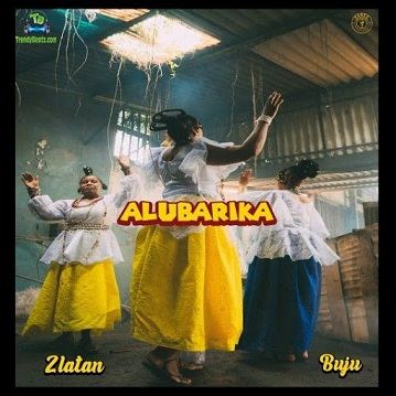 Buju BNXN - Alubarika ft Zlatan