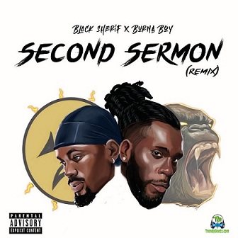 Burna Boy - Second Sermon (Remix) ft Black Sherif
