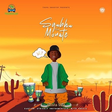Download Busta 929 Sgubhu Se Monate, Vol. 2 EP Album mp3