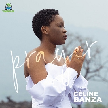 Celine Banza - Prayer