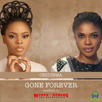 Chidinma - Gone Forever