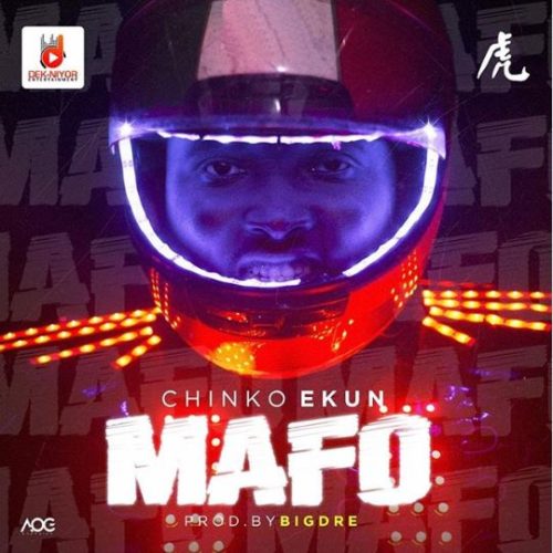 Chinko Ekun - Mafo