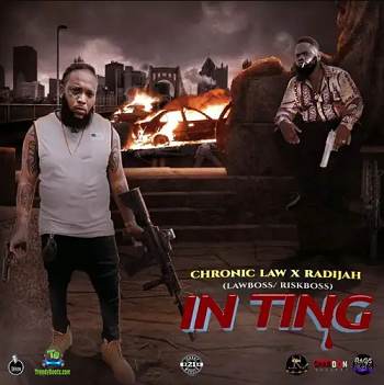 Chronic Law - In Ting ft Radijah