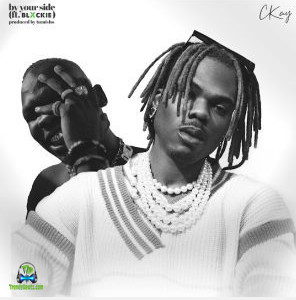Ckay - By Your Side ft Blxckie