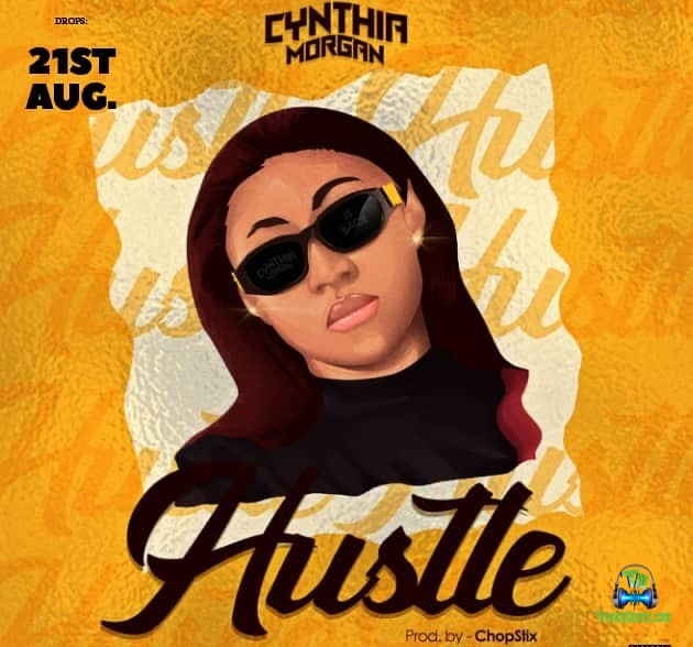 Cynthia Morgan - Hustle