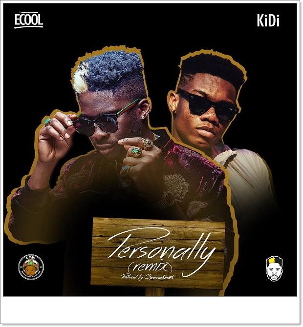 DJ Ecool - Personally Remix ft KiDi
