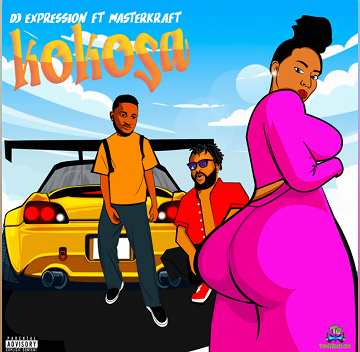 DJ Expression - Kokosa ft Masterkraft