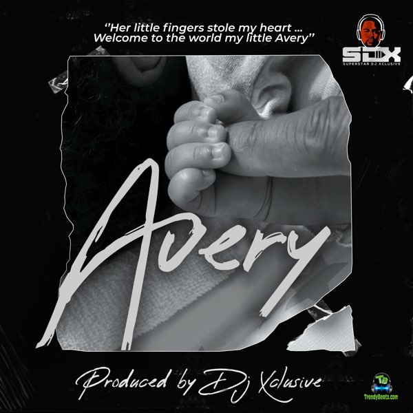 DJ Xclusive - Avery