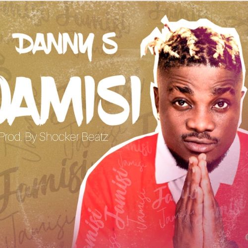 Danny S - Jamisi