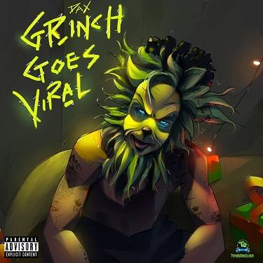 Dax - Grinch Goes Viral