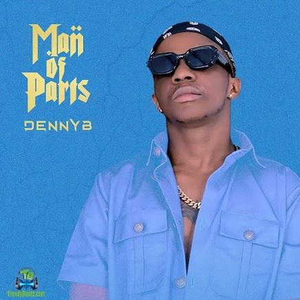 Download DennyB Man Of Parts EP Album mp3