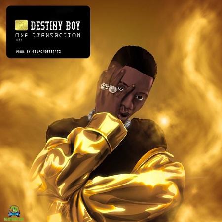 Destiny Boy - One Transaction