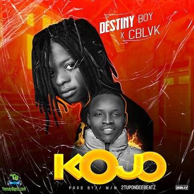 Destiny Boy - Kojo ft C Blvck C Black