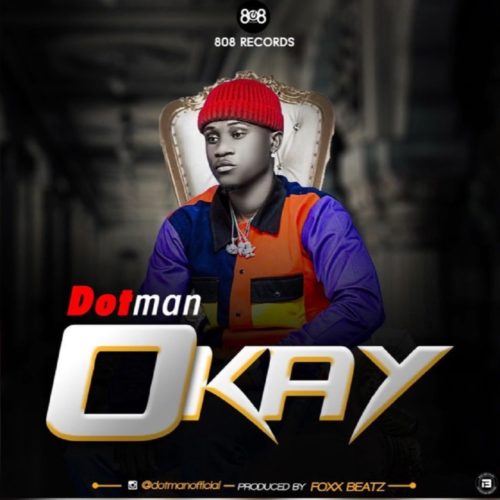 Dotman - Okay