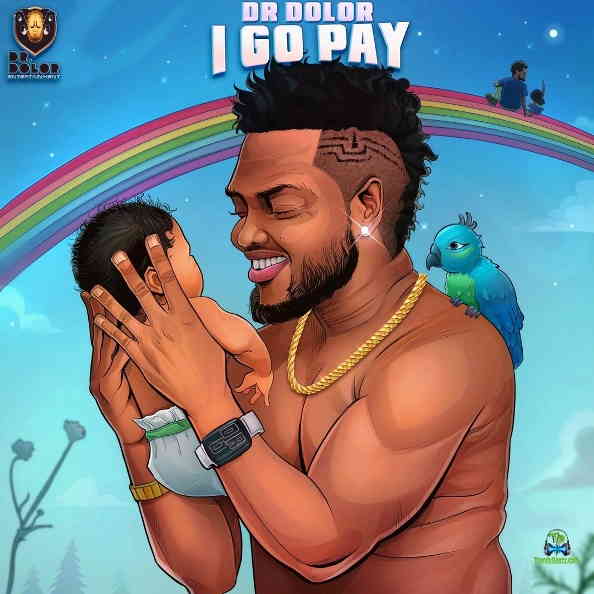 Dr Dolor - I Go Pay