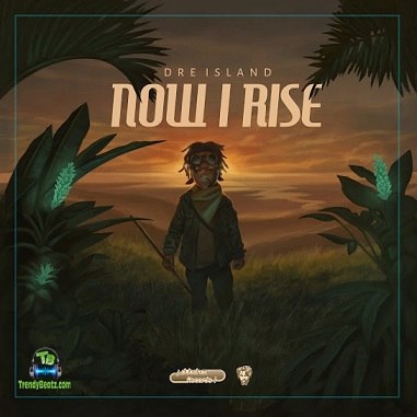 Dre Island - Never Run Dry