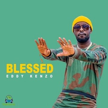Eddy Kenzo - Blessed