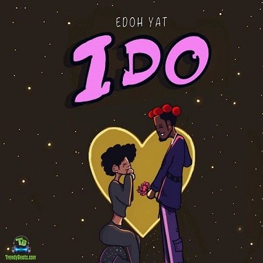 Edoh YAT - I Do