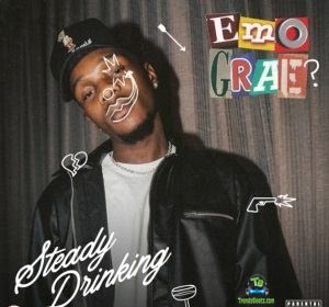 EMO Grae - Steady Drinking