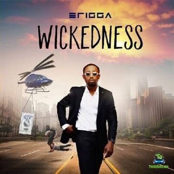 Erigga - Wickedness