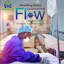 Flowking Stone - Quarantine Flow