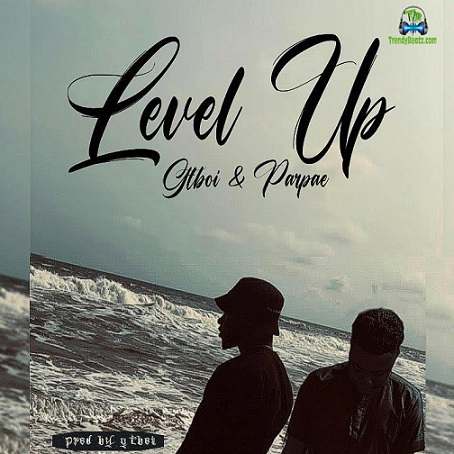 GtBoi - Level Up ft Parpae