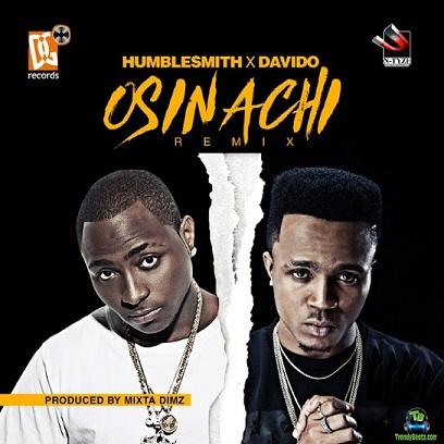 Humblesmith - Osinachi (Remix) ft Davido