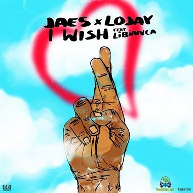 Jae5 - I Wish ft Lojay, Libianca