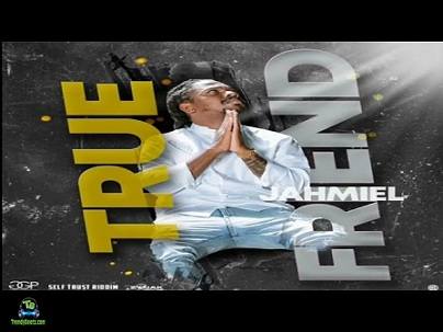 Jahmiel - True Friend