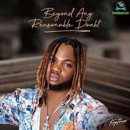 Download Kaptain Beyond Any Reasonable Doubt Album mp3