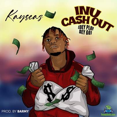 Kayseaz - Inu Cash Out