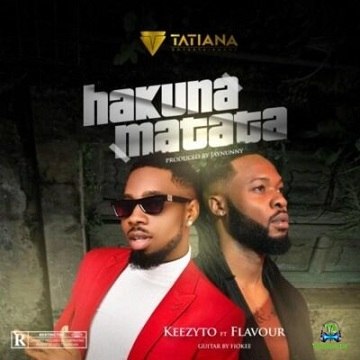 Keezyto - Hakuna Matata